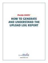 How to Generate and Understand Upload Log File Report_05.10.16.pdf